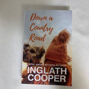 Down A Country Road By Inglath Cooper Romance Novel Paperback Book Winter Read